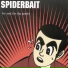 Spiderbait
