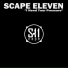 Scape Eleven