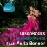 DiscoRocks feat. Anita Benner
