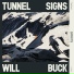 Tunnel Signs