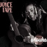 Joyce Tape feat. Vieux Farka Touré