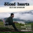 Sliced Hearts