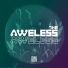 The Aweless