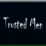 Trusted Men feat. Steve DeFinis, C. Thor Selden
