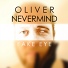 Oliver Nevermind