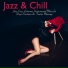 Chill & Jazz Masters