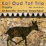 Kol Oud Tof