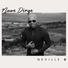 Neville D feat. Deonechia Kilowan, John Philmon