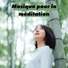 New Age, Reiki, Meditation