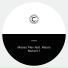 Maceo Plex, Maars