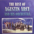 Augstin Arce and His Orchestra
