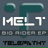 Melt