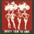 Dirty Ten To One