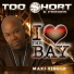 Too Short feat. G-Stack, Young Bay & Keak Da Sneak