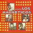 Los Magneticos
