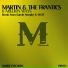 Martin & The Frantics
