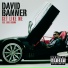 David Banner (ft. Chris Brown Yong Joc)