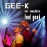 Gee-K feat. Jimmy Skizzo feat. Jimmy Skizzo