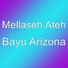 Mellaseh Ateh