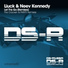 Liuck, Neev Kennedy