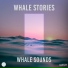 Whale Sounds