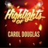 Carol Douglas