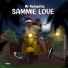 SAMMIE LOVE