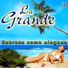 La Grande