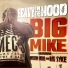 Big Mike feat. Hussein Fatal, Big Syke