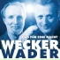 Hannes Wader, Konstantin Wecker