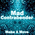 Mad Contrabender