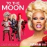 RuPaul feat. The Cast of RuPaul's Drag Race UK