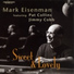 Mark Eisenman feat. Jimmy Cobb, Pat Collins