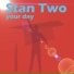 Stan Two