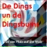 De Dings Un De Dingsbums