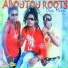 Aboutou Roots