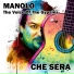 Manolo The Voice Of The Gypsies