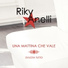 Riky Anelli