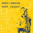 Anders T Andersen Sextet jazzjazz!