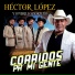 Héctor López y Su Brillo Norteño