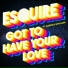 eSQUIRE feat. Adeola Shyllon