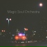 Magic Soul Orchestra