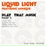 Liquid Light