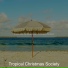 Tropical Christmas Society