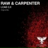 Raw, Carpenter