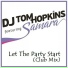 DJ Tom Hopkins feat. Samara feat. Samara