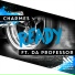Lucky Charmes Feat. Da Professor