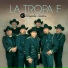 La Tropa F