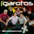 Grupo Garotos