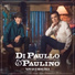 Di Paullo & Paulino